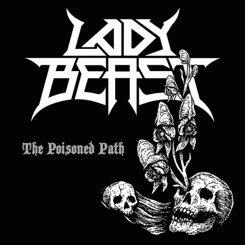 Lady Beast : The Poisoned Path